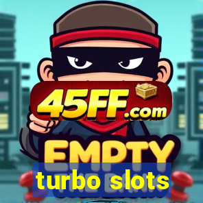 turbo slots